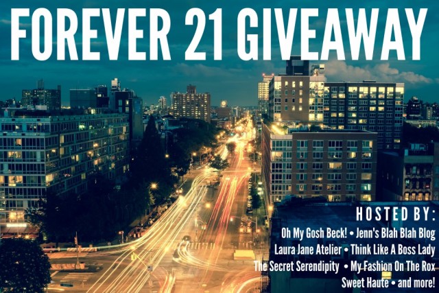 Forever 21 Giveaway