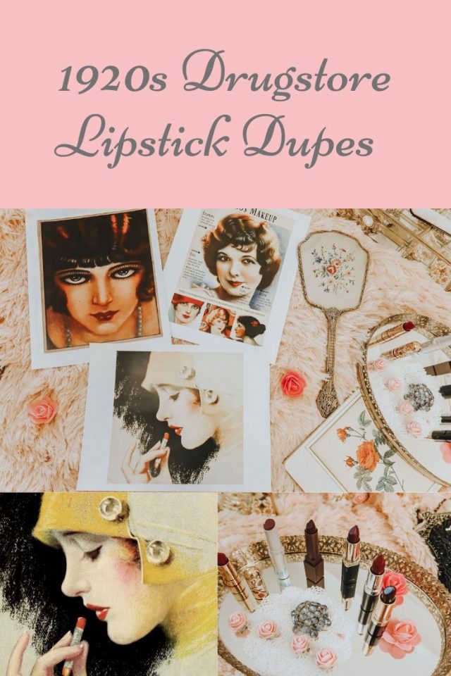 1920s Lipstick shades, 1920s lipstick shades, 1920s makeup, 1920a drugstore lipstick dupes, besame cosmetics 