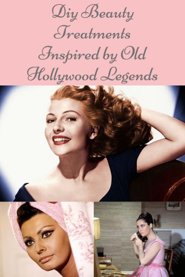 DIY Old Hollywood Beauty Tricks, Old Hollywood beauty secrets, Old Hollywood beauty tips, Old Hollywood makeup, old Hollywood beauty hacks, elizabeth taylor, rita hayworht, sofia loren, mae west, joan crawford, marilyn monroe 