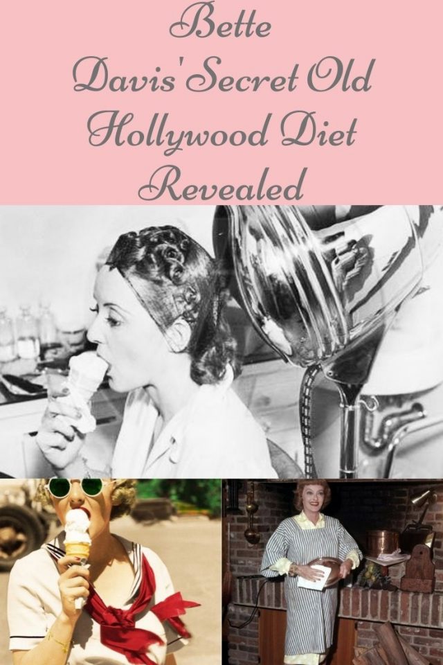 Bette Davis Diet, Bette Davis, Bette Davis favorite foods, Bette Davis recipes, Bette Davis old hollywood diet, 