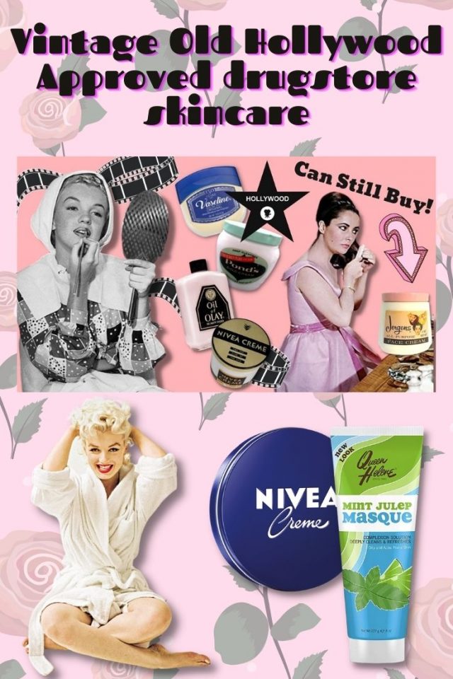 Vintage skincare you can still buy today, old hollywood skincare product, vintage drugstore skincare products you can still buy today, Marilyn Monroe skincare, Elizabeth Taylor skincare 