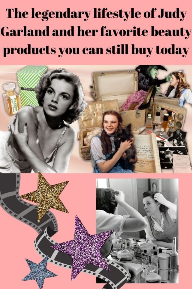 The legendary lifestyle of Judy Garland and her favorite beauty products you can still buy today