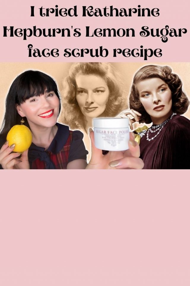 Katharine hepburn, beauty secrets, lemon sugar scrub