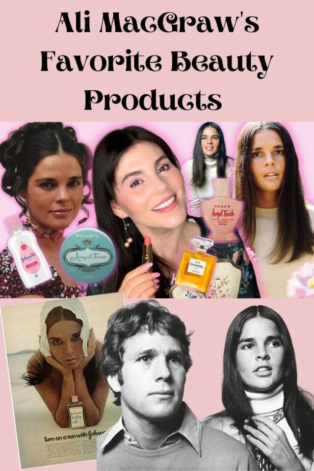 Ali MacGraw's favorite Beauty Products | Makeup and Biography
