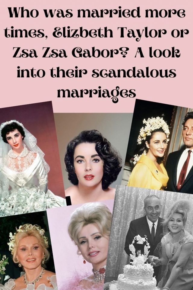 Elizabeth Taylor VS Zsa Zsa Gabor. The truth behind their failed marriages ?!