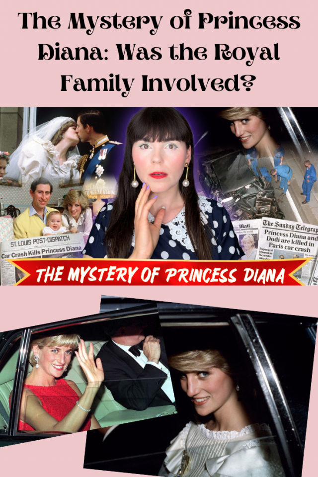 The Mystery of Princess Diana: Was the Royal Family Involved?
