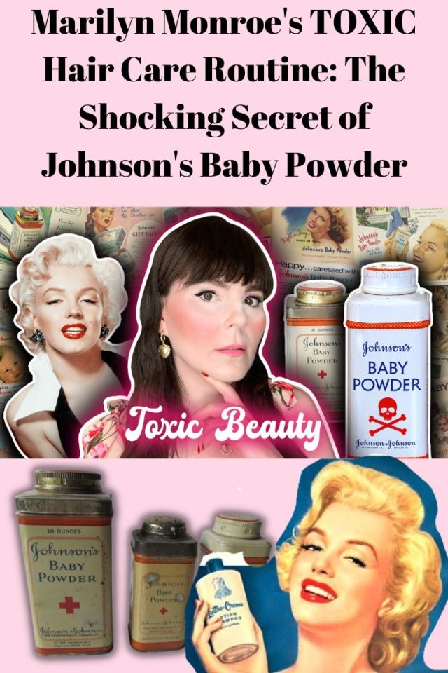 Marilyn Monroe's TOXIC Hair Care Routine: The Shocking Secret of Johnson's Baby Powder