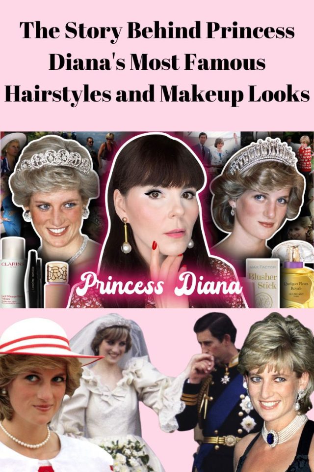 The Story Behind Princess Diana's Most Famous Hairstyles and Makeup Looks