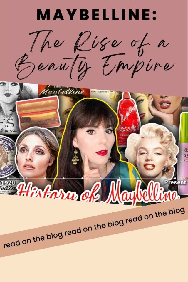 MAYBELLINE: The Rise of a Beauty Empire