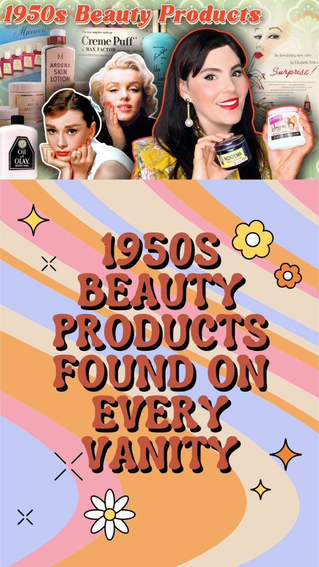 1950s Beauty Products found on every vanity